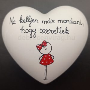 Gipsz szív "Ne kelljen már mondani hogy szeretlek"